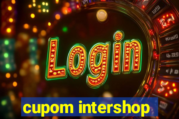 cupom intershop